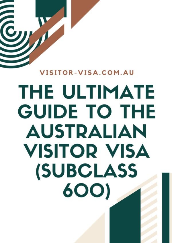 Ultimate Australian Visitor Visa Guide 0989
